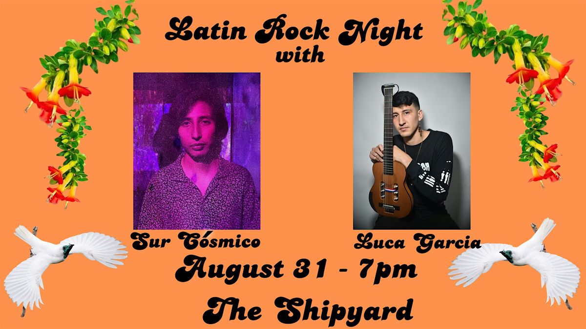 Latin Rock Night at the Shipyard