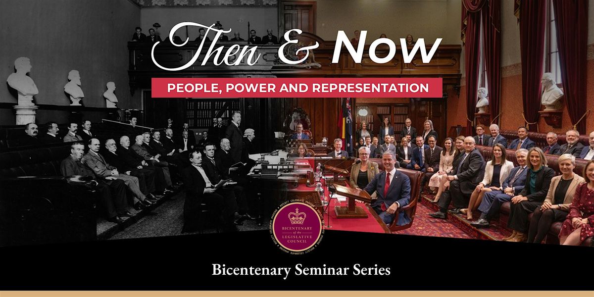 Seminar | Then & Now: People, Power and Representation