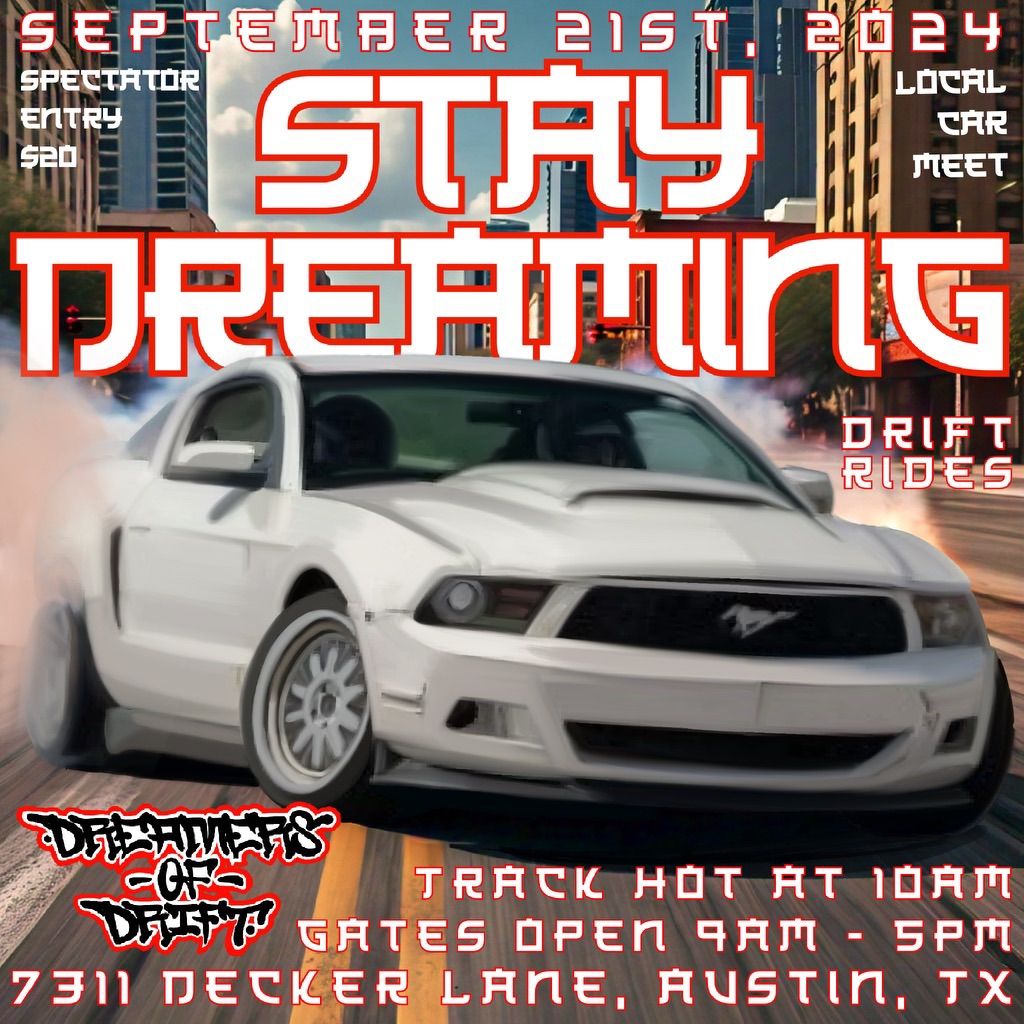 Stay Dreaming Track Day