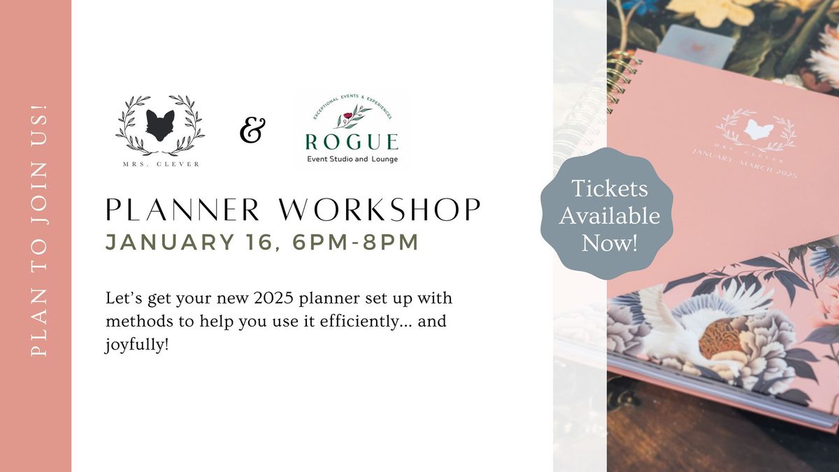 Planner Workshop- Let's Set Up Your 2025 Planner!