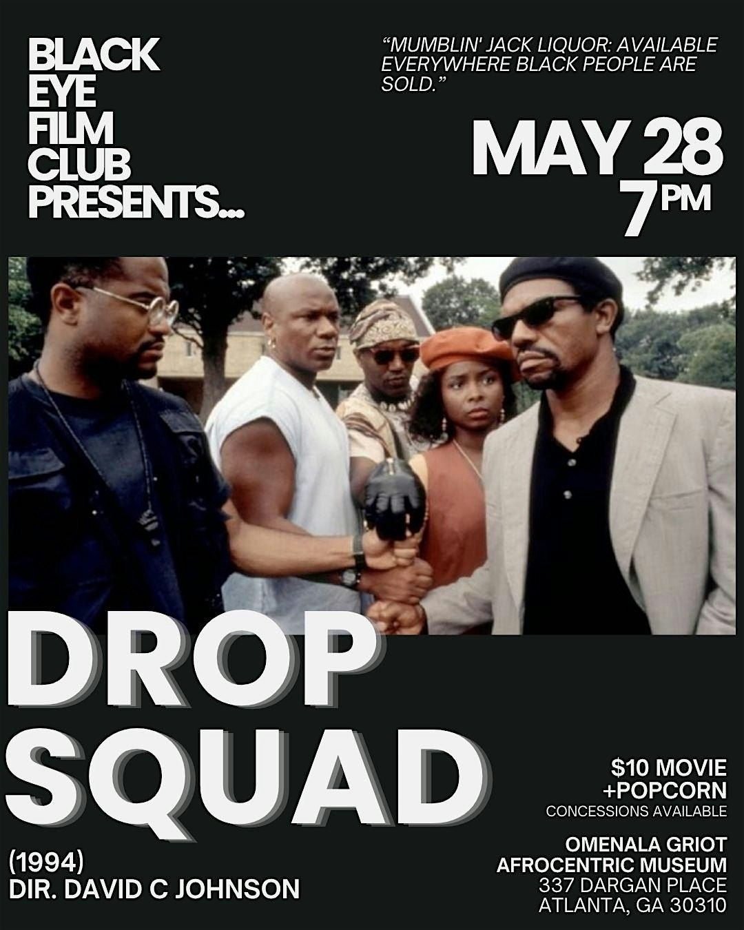 Black Eye Film Club Presents DROP SQUAD (1994)