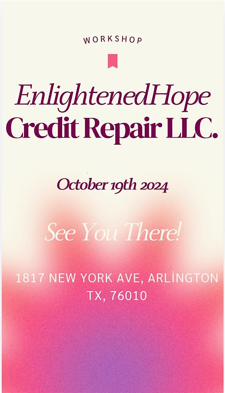 Enlightened Hope Credit Repair LLC.