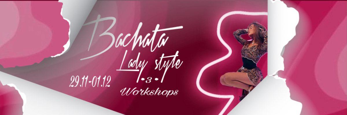 Bachata Lady Styling with Eleonor Petrova 