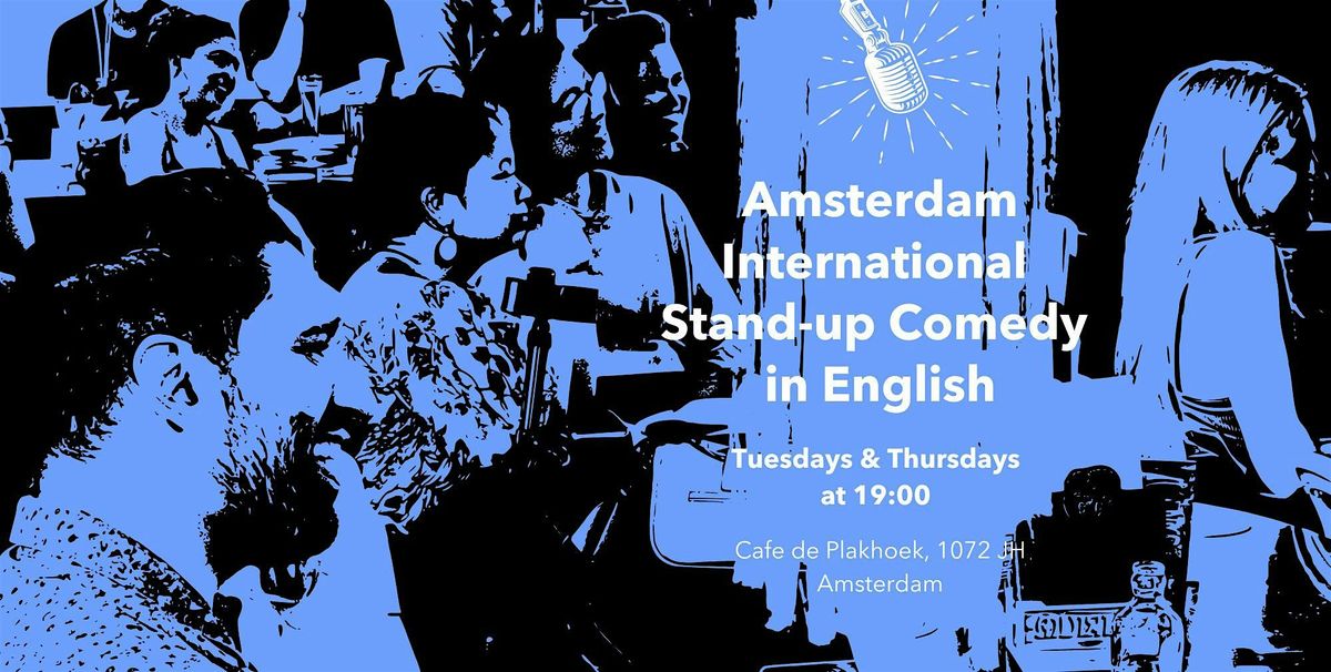 Amsterdam International Comedy Night: Stand-up Comedy in English