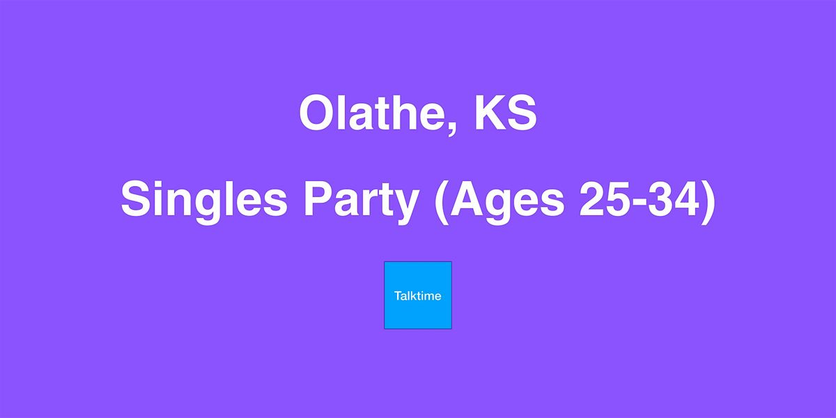 Singles Party (Ages 25-34) - Olathe