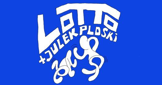 Lotto i Julek Ploski w Pog\u0142osie