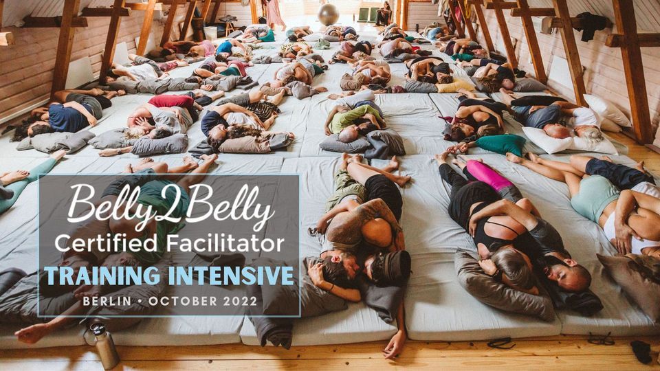 Belly2Belly Facilitator Training Intensive \u2661Berlin\u2661 Fall 2022