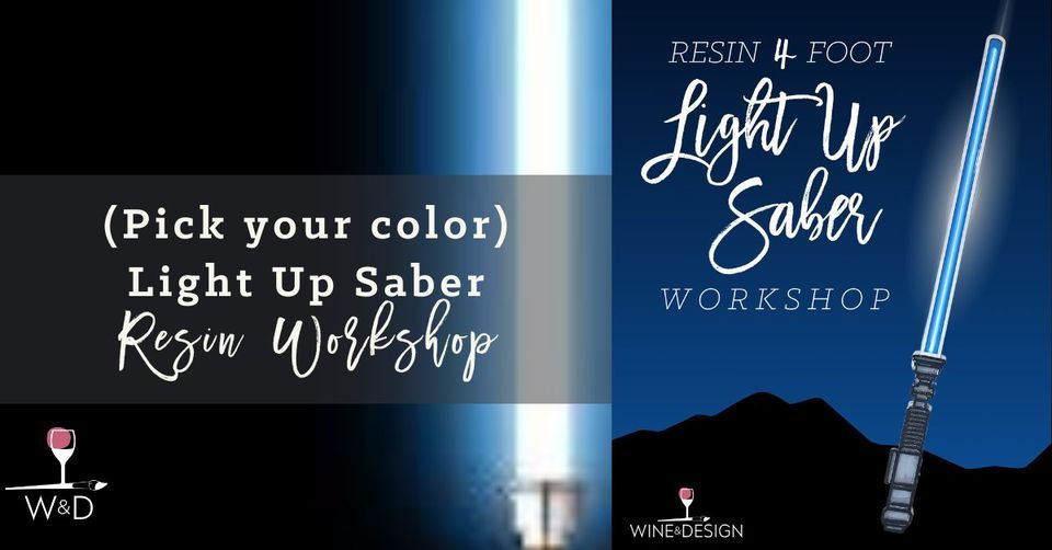 May the 4th be with you! Light Up Saber RESIN WORKSHOP