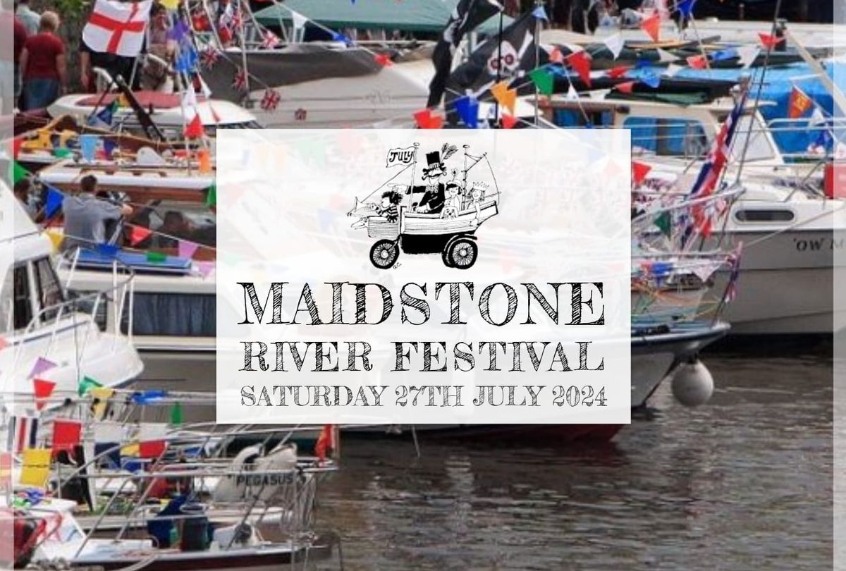 Maidstone River Festival 2024