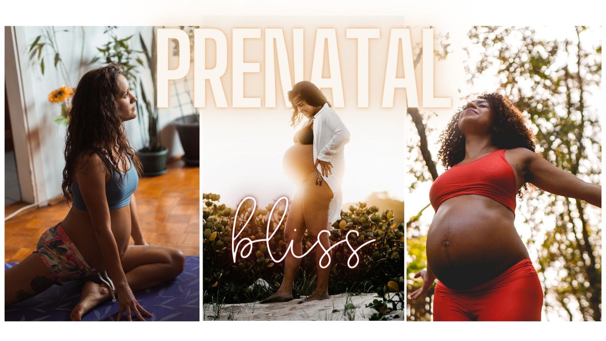 Prenatal Bliss