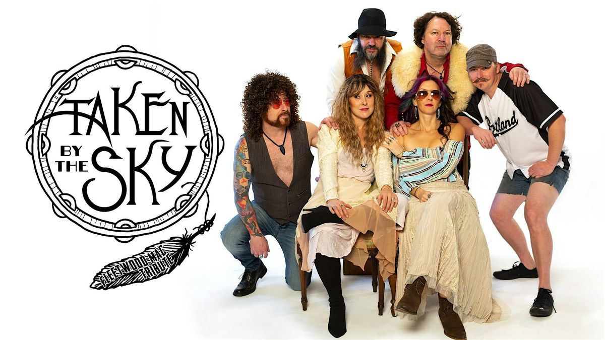 Taken by the Sky - Fleetwood Mac Tribute