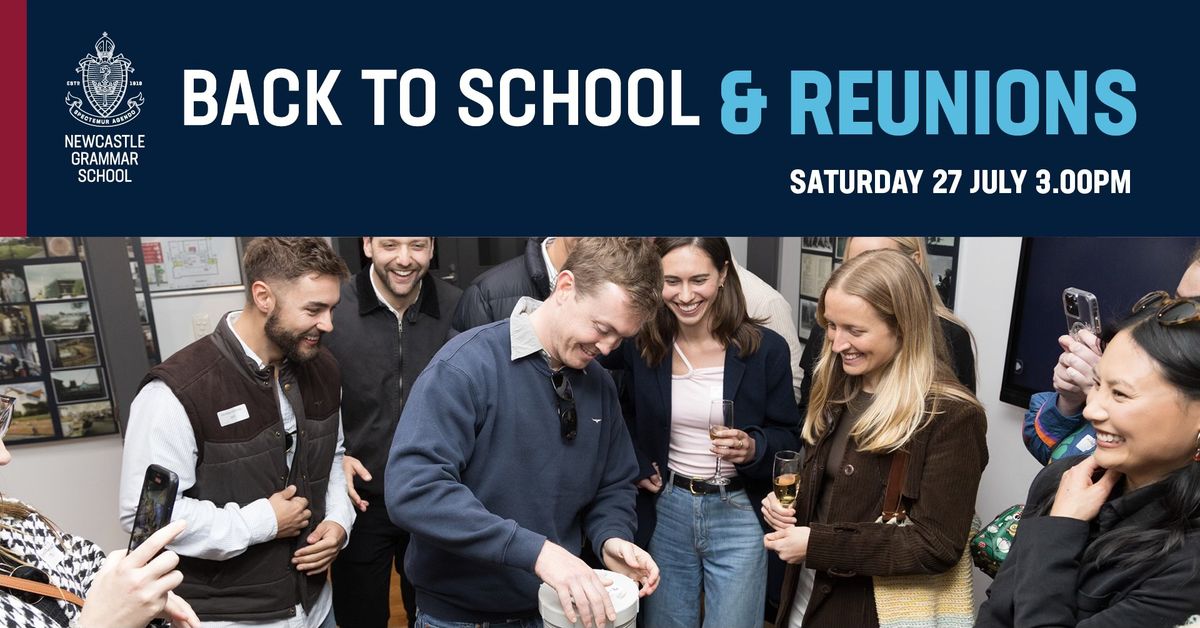 Back to School & Reunions