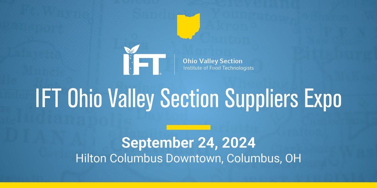 2024 Ohio Valley Section IFT Suppliers Expo