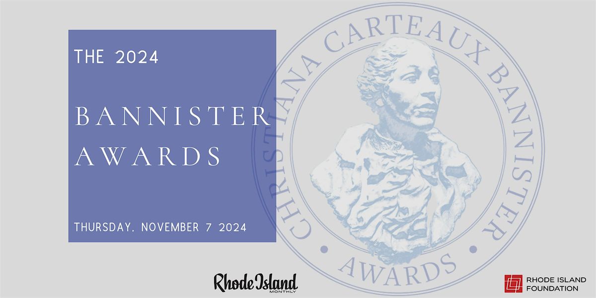 2024 Christiana Carteaux Bannister Awards