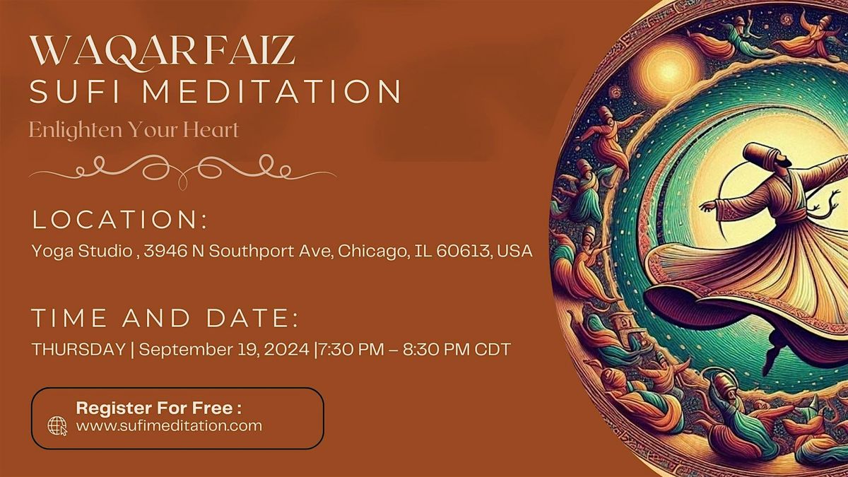 Waqar Faiz Sufi Meditation, Chicago IL