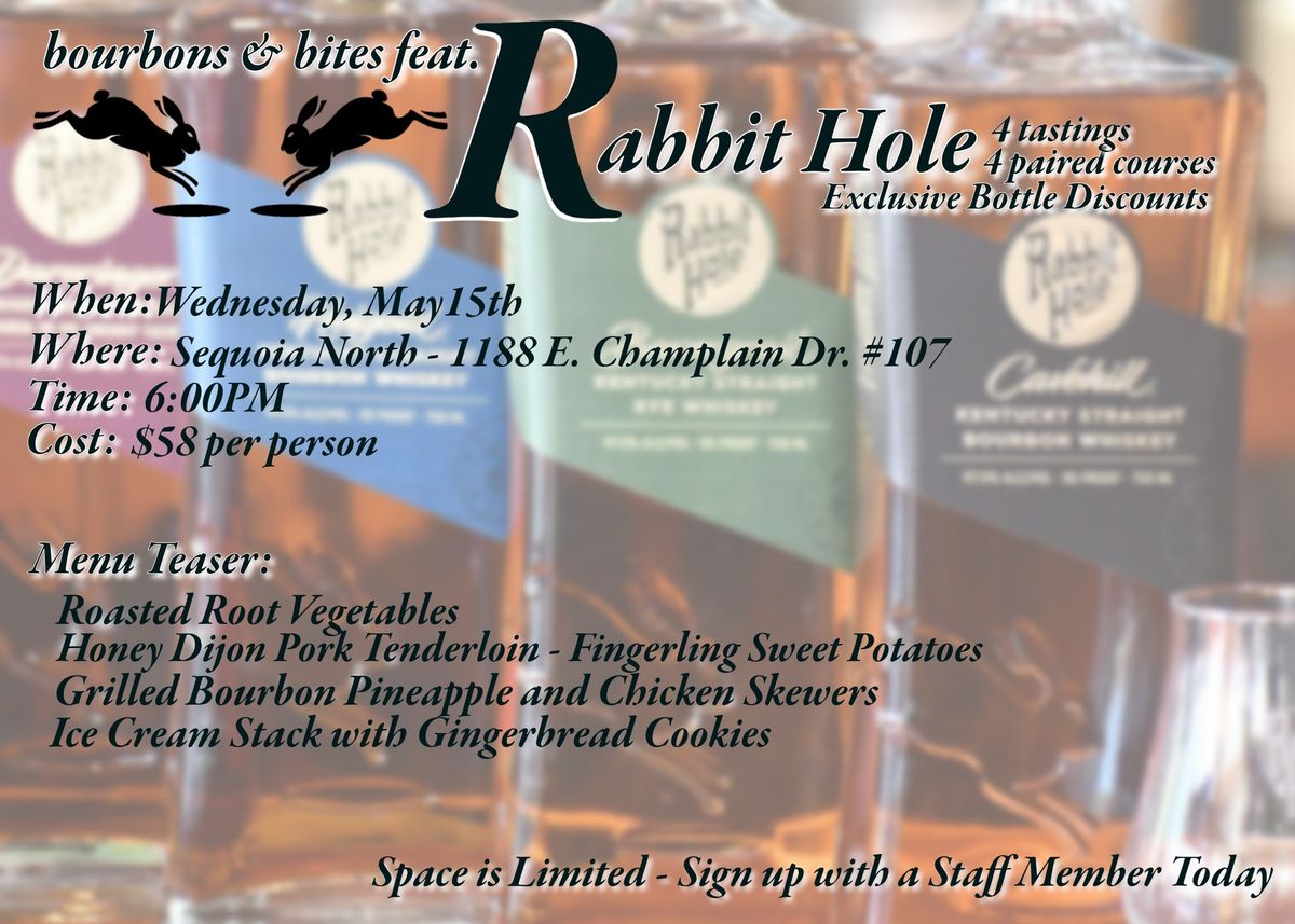Bourbon & Bites Feat. Rabbit Hole 
