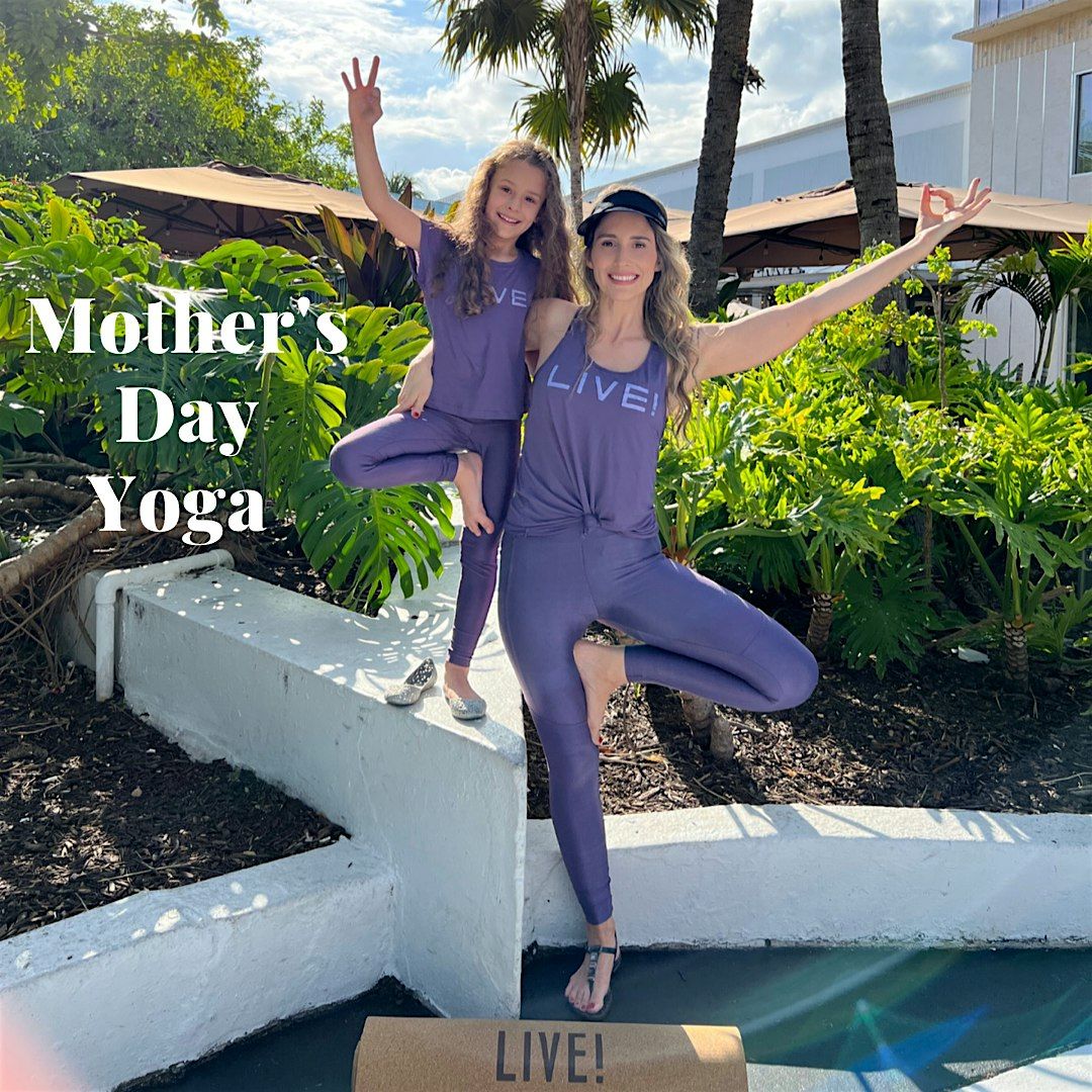 Free Mother\u2019s Day Yoga Class at Live Miami Store  Lincoln Rd Miami Beach