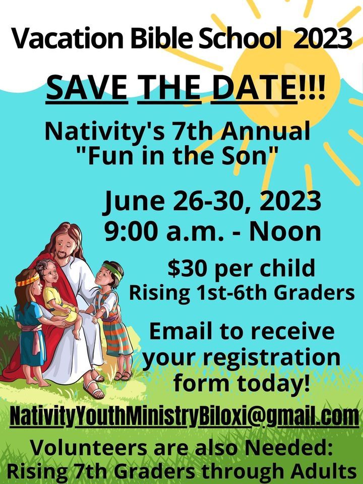 Vacation Bible School, Nativity of the Blessed Virgin Mary Cathedral, Biloxi, 26 June 2023