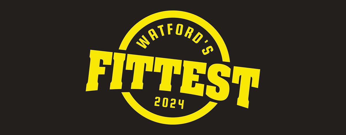 Watford's Fittest