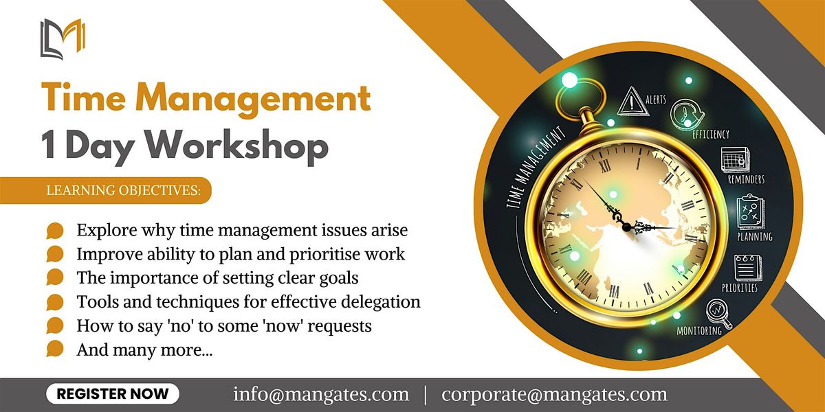 Time Management 1 Day Workshop in London, ON on May 1st 2024