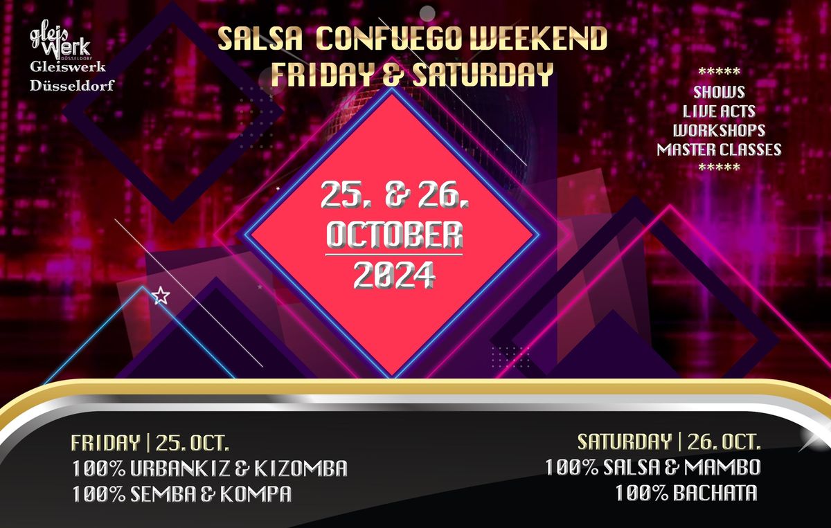 SALSA CONFUEGO WEEKEND | SALSA - BACHATA - KIZOMBA