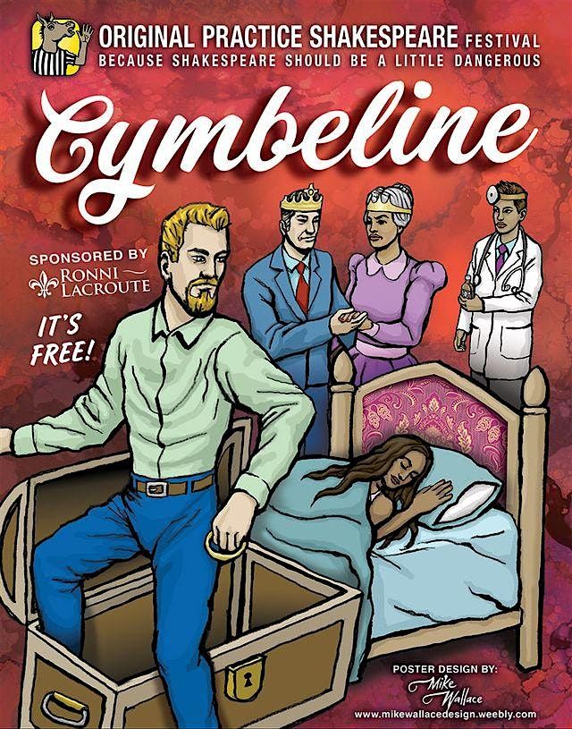 Original Practice Shakespeare Presents: Cymbeline