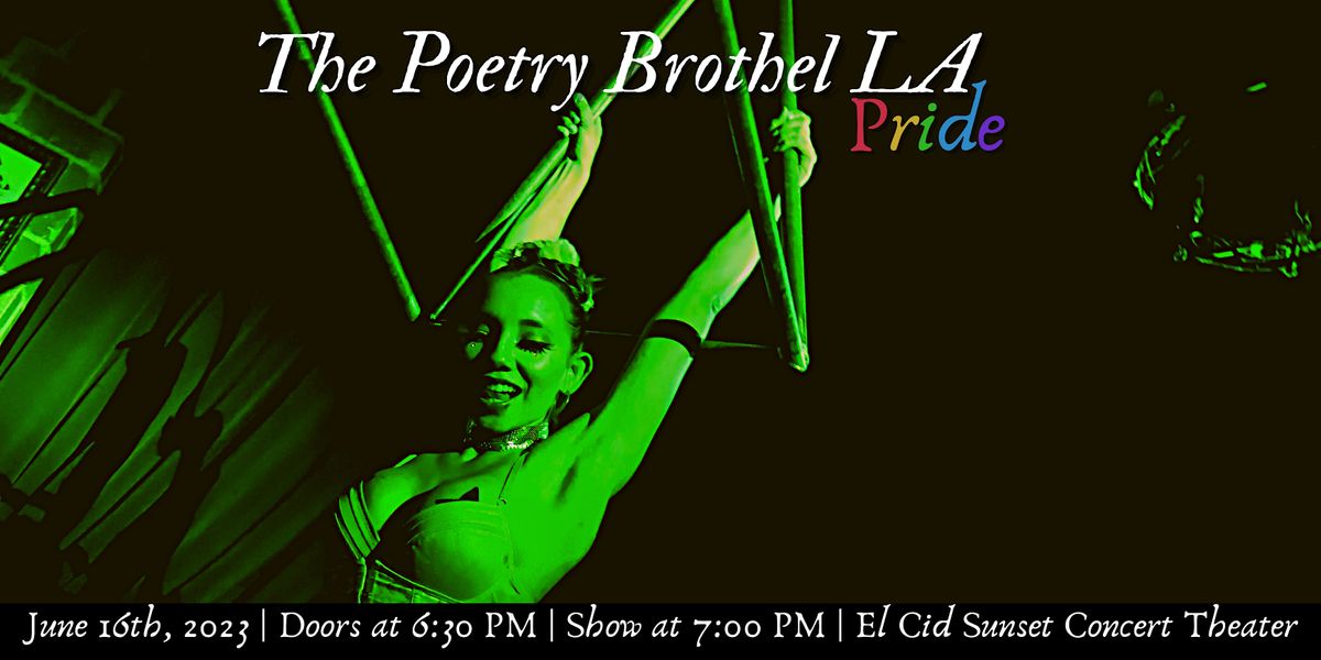 The Poetry Brothel LA: Pride