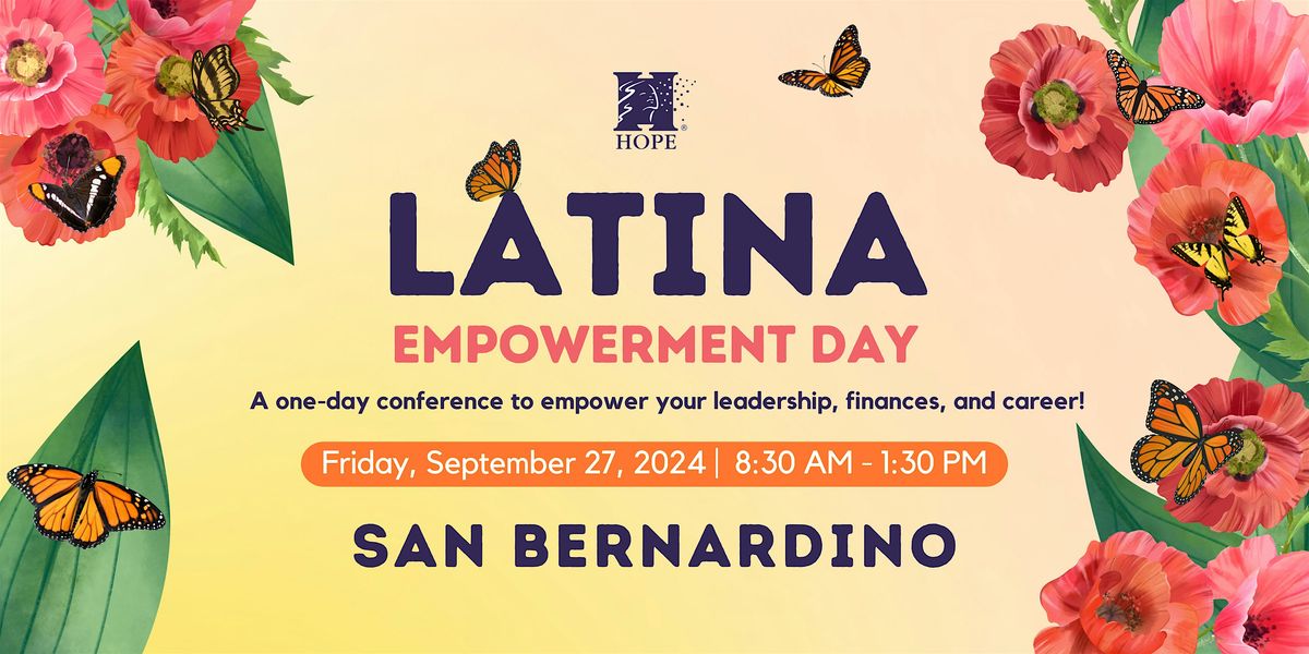 Latina Empowerment Day - San Bernardino