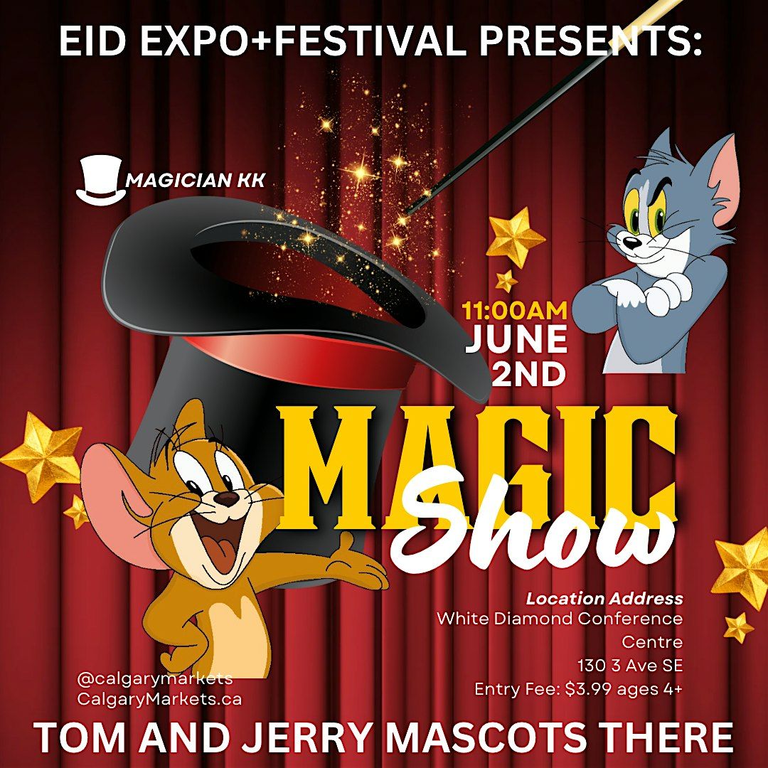 FREE Magic Show @ Expo+Festival Ft. Tom & Jerry Mascots