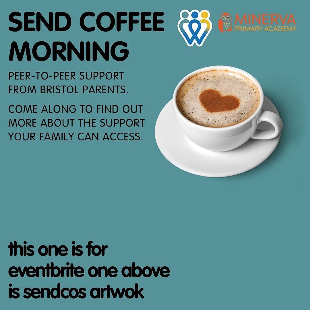 Minerva Primary Academy |SEND Coffee Morning | School pupils only
