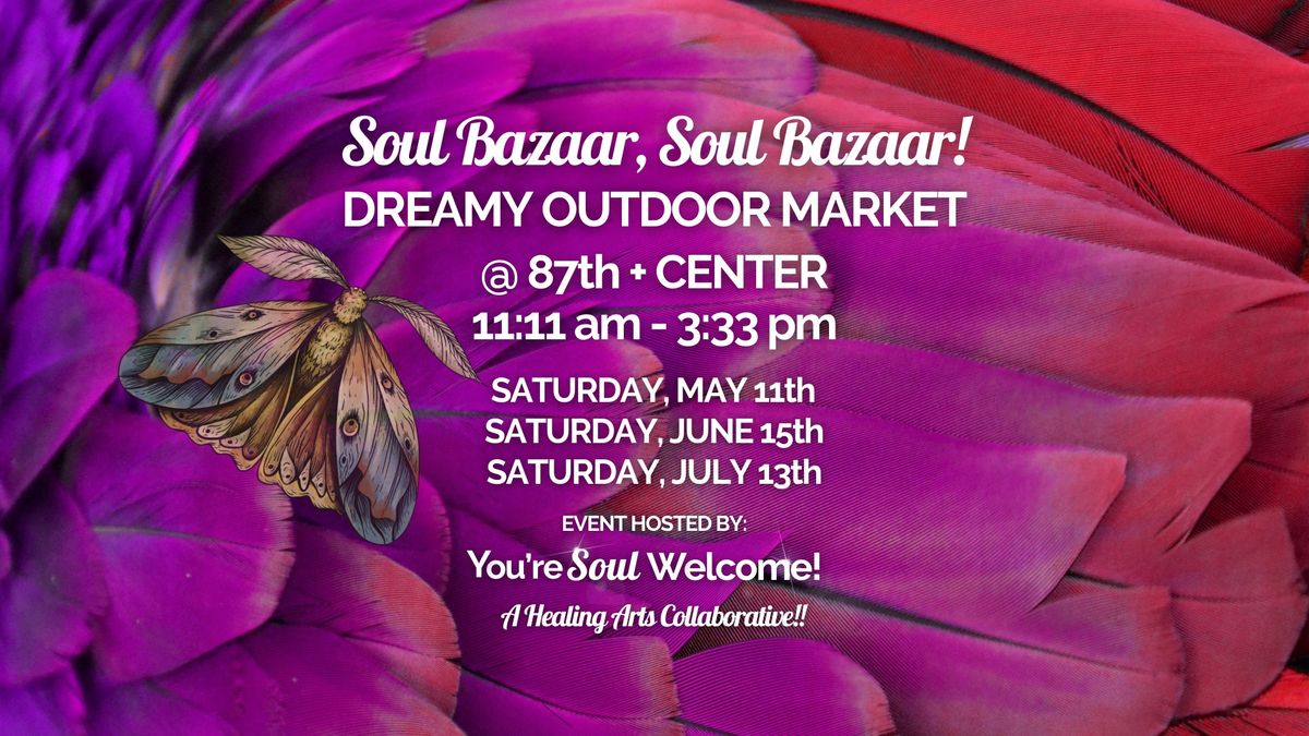 Soul Bazaar, Soul Bazaar!