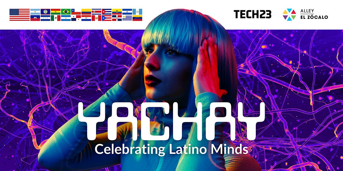 Yachay: Celebrating Latino Minds