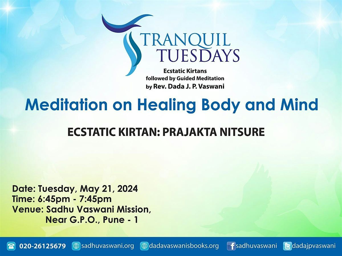 Meditation on Healing Body and Mind | Tranquil Tuesdays, Pune