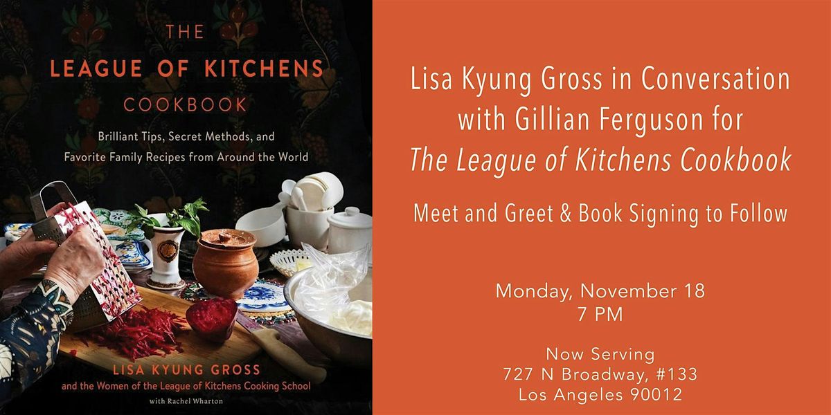 Lisa Kyung Gross in Conversation for The League of Kitchens Cookbook