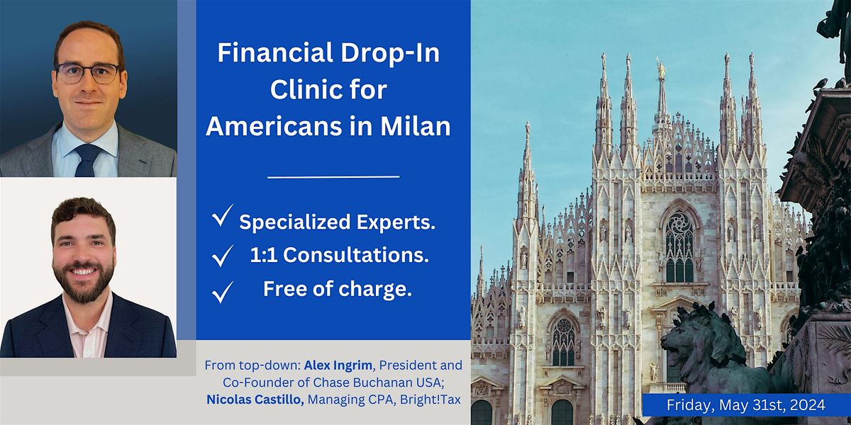 Milan: US and Italy Tax and Financial Planning 1:1 Consultations