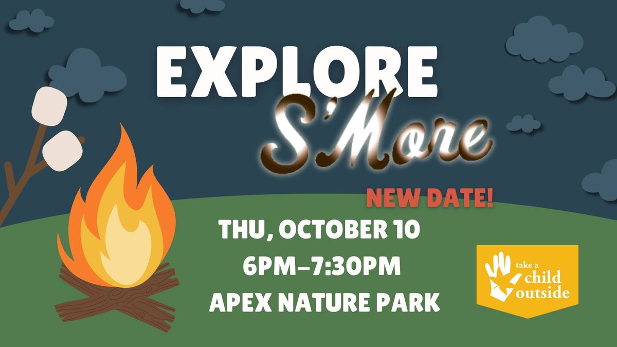 Explore S'more