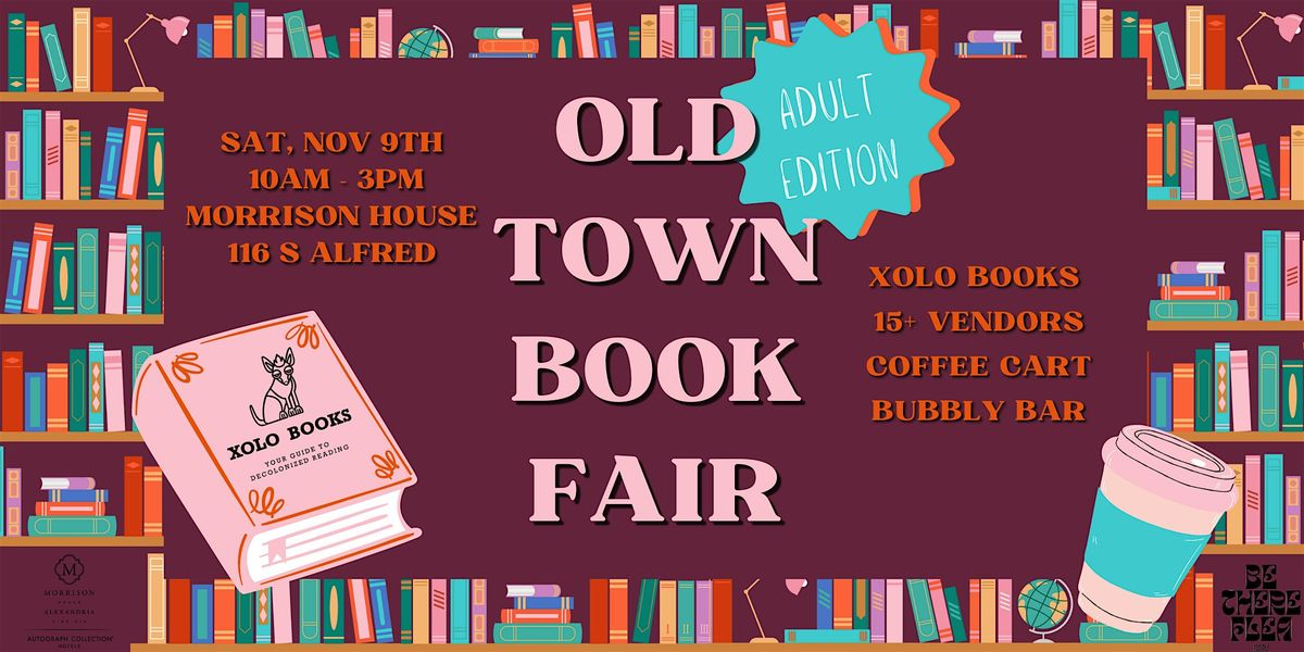 Old Town Book Fair: Adult Edition