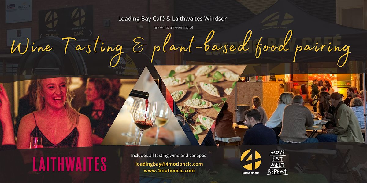 Wine tasting and plant based food pairing Fringe Special