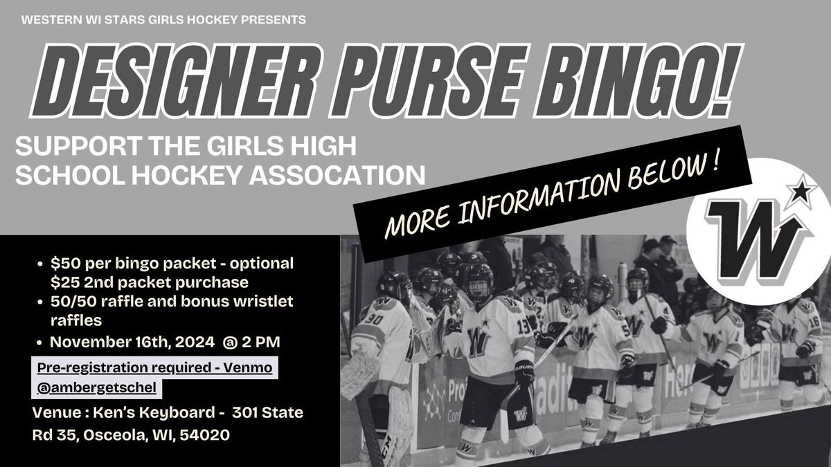 Designer Purse Bingo Fundraiser - Western WI Stars High School Hockey