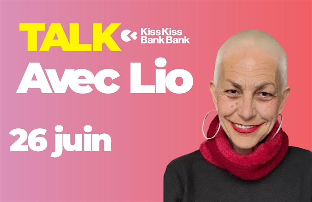 Talk avec Lio