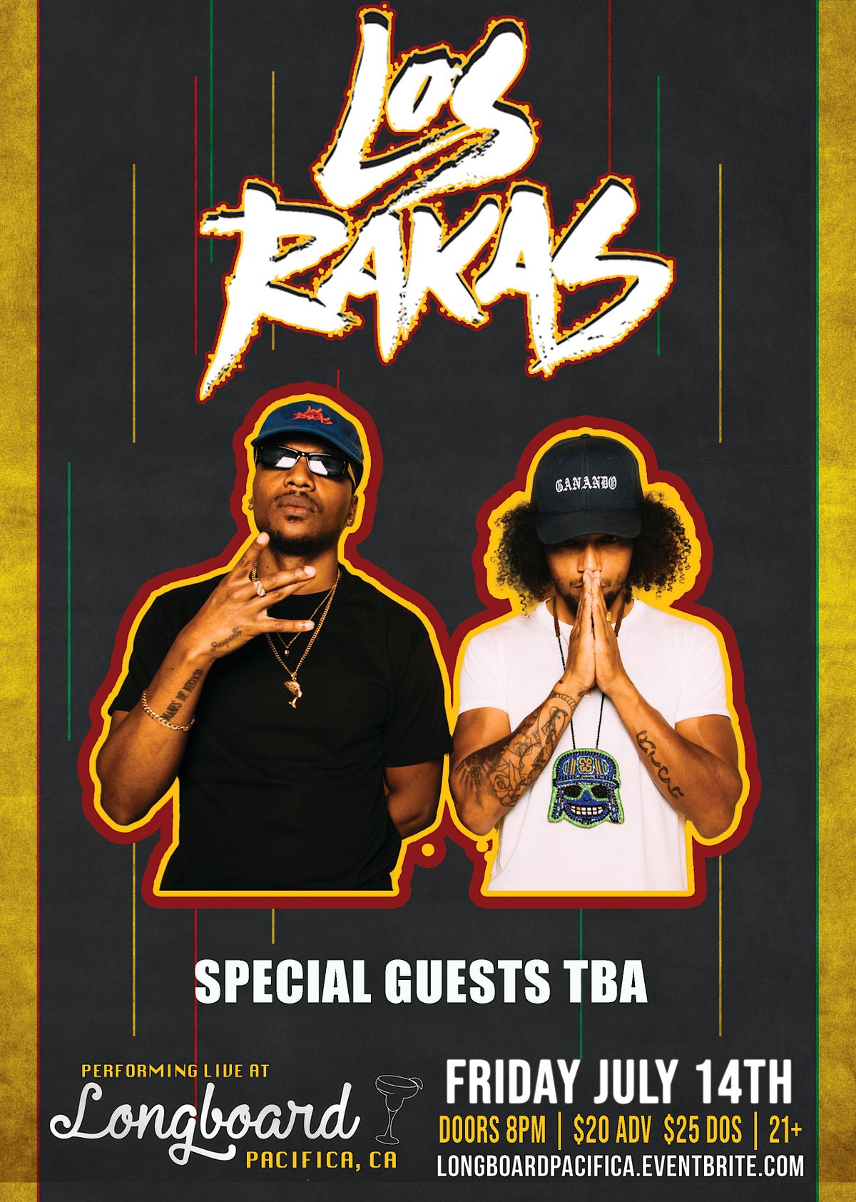 My Rakas LOS RAKAS / SPECIAL GUESTS TBA, The Longboard Margarita Bar, Pacifica ...
