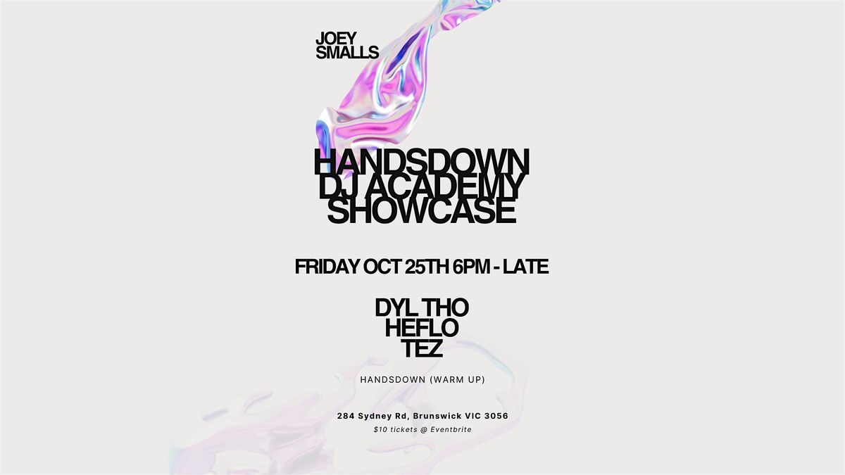 Handsdown DJ Academy Showcase #1