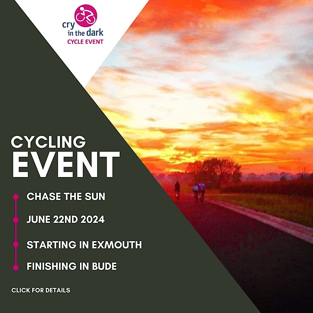 Chase the Sun 2024 one day charity bike ride Torquay - Bude.
