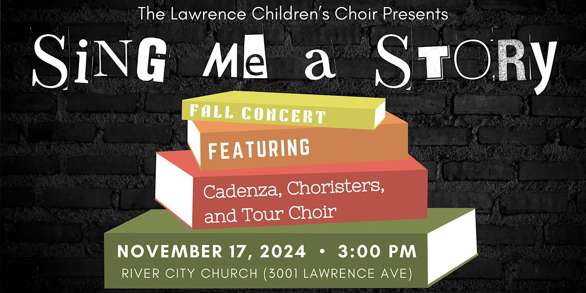 Lawrence Children's Choir Fall Concert- November 17, 2024 @ 3:00 pm