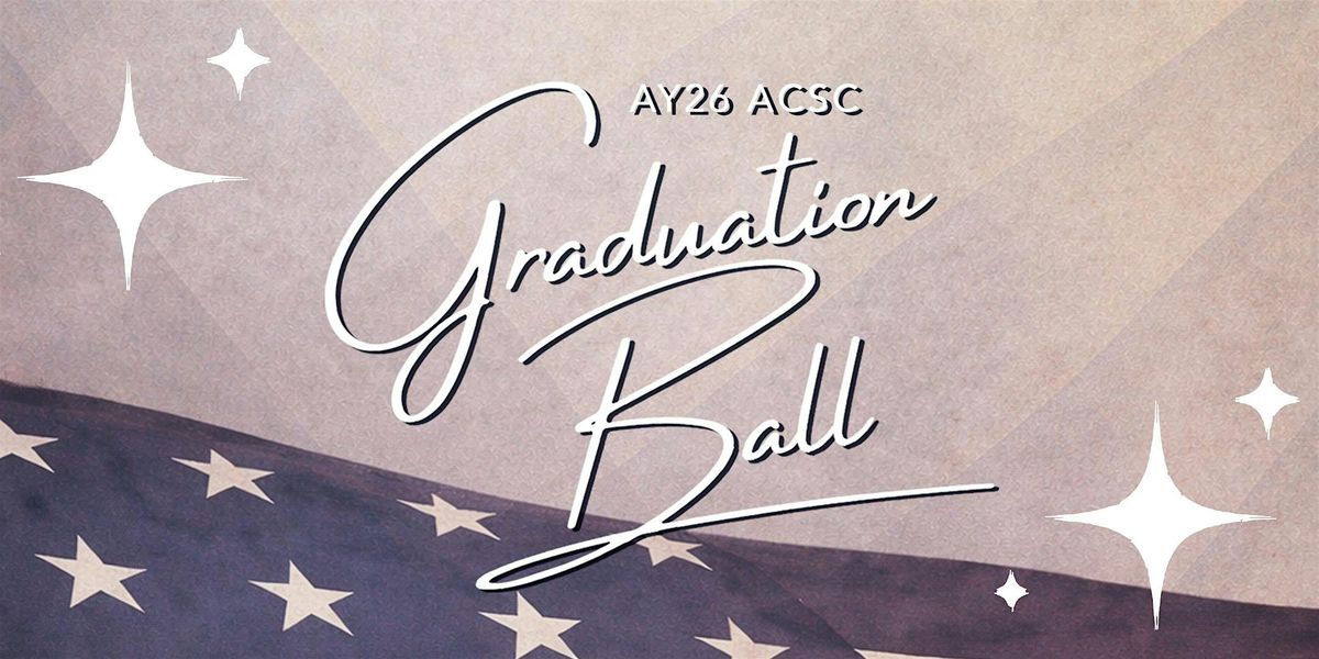 AY26 ACSC Graduation Ball