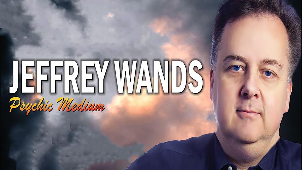 Jeffrey Wands, Psychic Medium