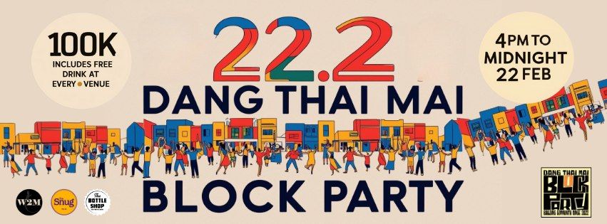 The 222 Block Party [Vol. #13]