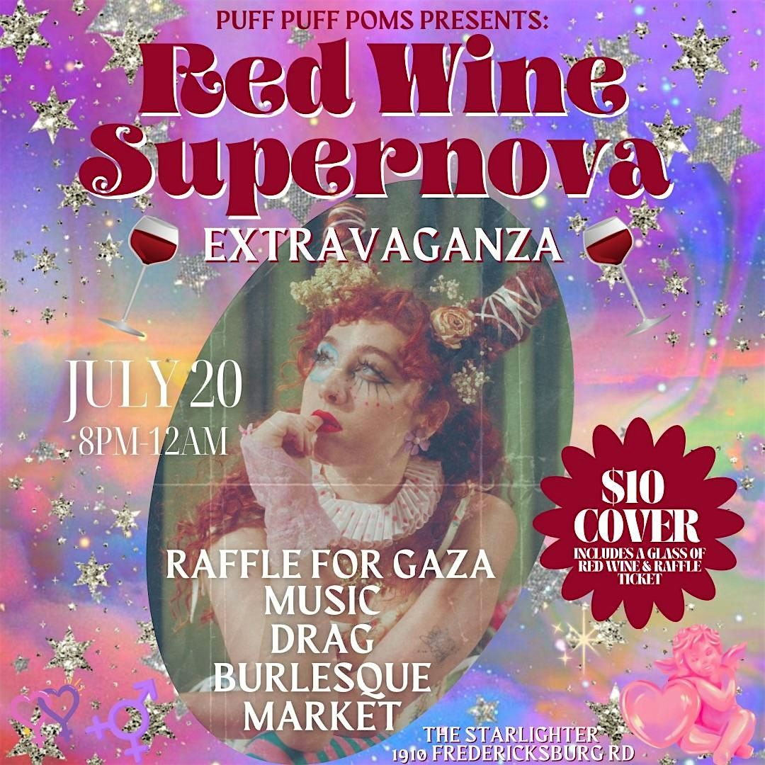 Red Wine Supernova Extravaganza