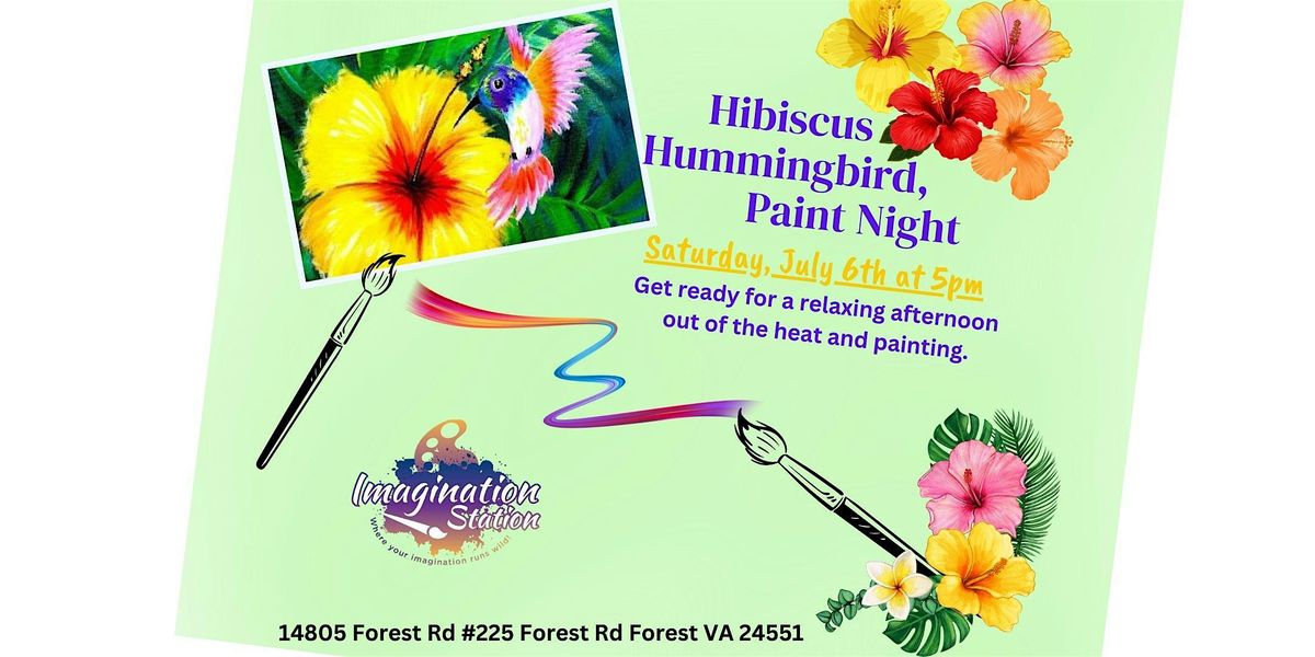 Hummingbird, Paint Night