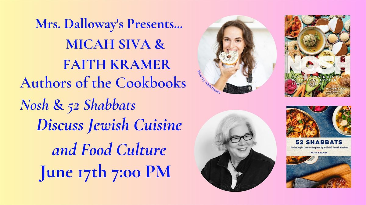 Micah Siva & Faith Kramer In-Store To Discuss Jewish Cuisine